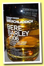 Bruichladdich ‘Bere Barley 2006’ (50%, OB, Kynagarry Farm, Achaba, Achfad Fields, 7200 bottles, 2012)